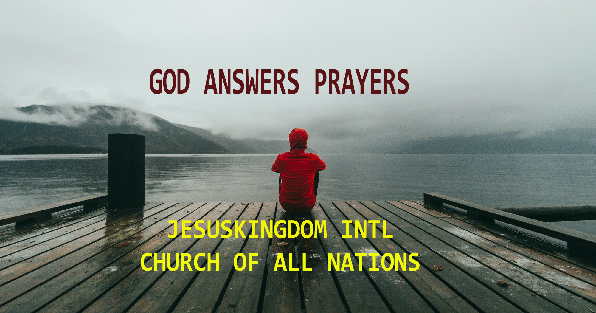 God Answer Prayers Jesus Kingdom International